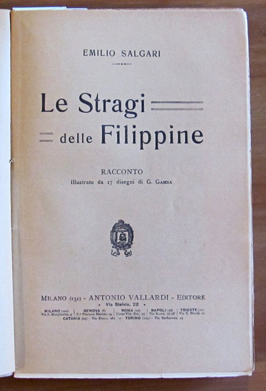 LE STRAGI DELLE FILIPPINE, 1927 - ill. GAMBA