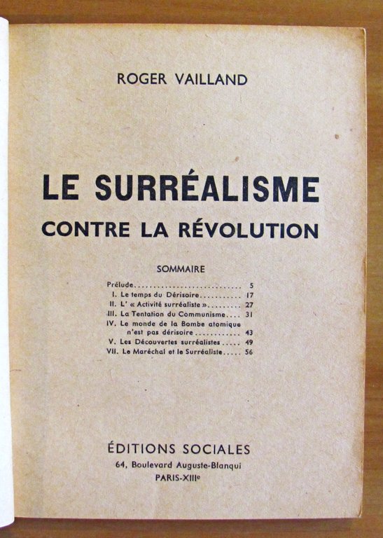 LE SURREALISME CONTRE LA REVOLUTION - COLLECTION PROBLEMES