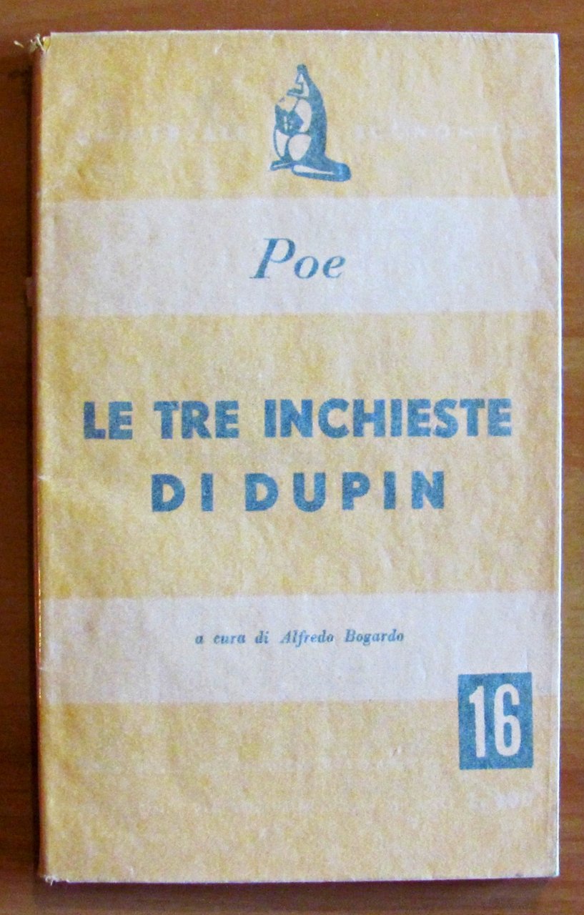 LE TRE INCHIESTE DI DUPIN - Collana UNIVERSALE ECONOMICA