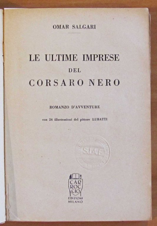LE ULTIME IMPRESE DEL CORSARO NERO, 1946 - Collana Salgari …