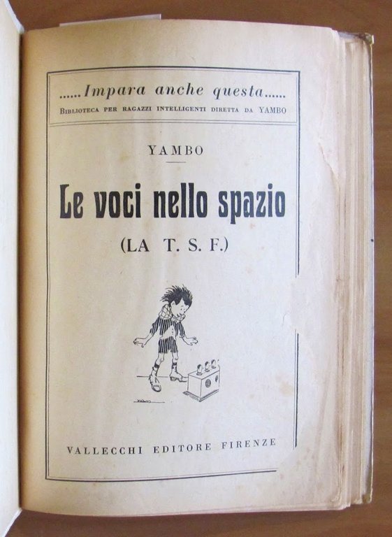 LE VOCI NELLO SPAZIO - Coll. Impara anche questa N.3, …