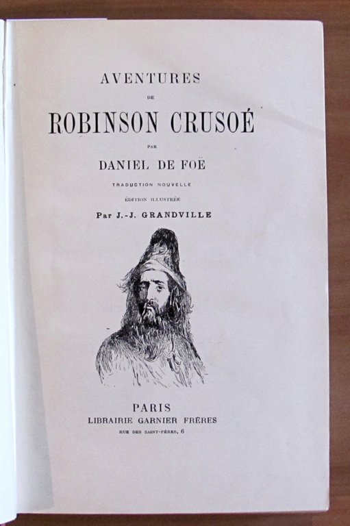 LES AVENTURES DE ROBINSON CRUSOE, 1923 - ill. GRANDVILLE