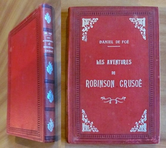 LES AVENTURES DE ROBINSON CRUSOE. fine '800 - ill. HALSWELLE …