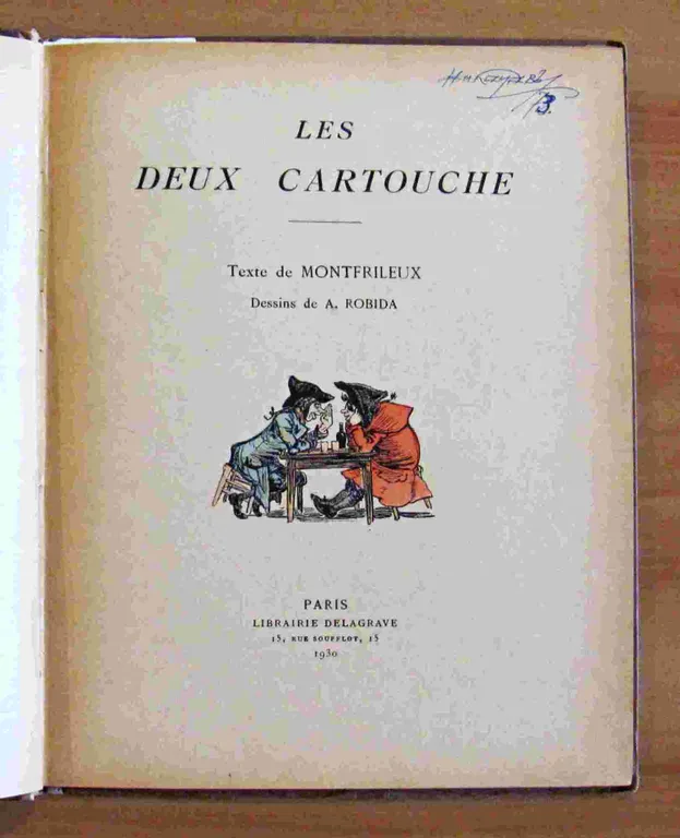 LES DEUX CARTOUCHE - 1930 ill. di ROBIDA | Immagine Gallery 2