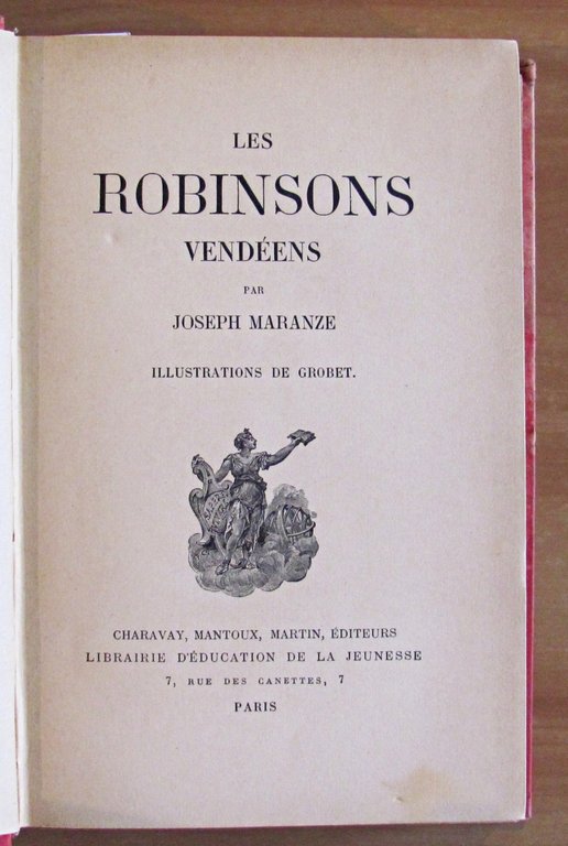 LES ROBINSONS VENDEENS - Coll. Librairie d'Education de la Jeunesse …