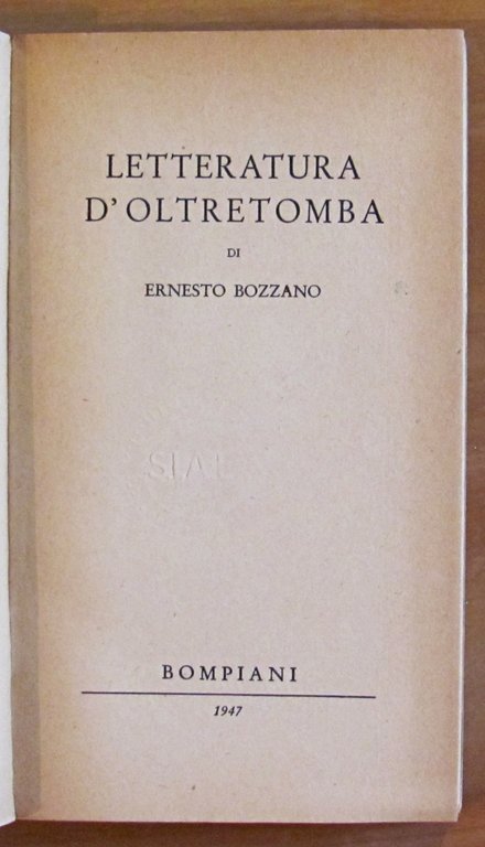 LETTERATURA D'OLTRETOMBA - Coll. Avventure del Pensiero, I ed. 1947