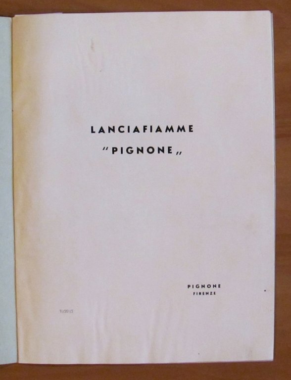 Libretto Istruzioni LANCIAFIAMME PIGNONE, anni '40