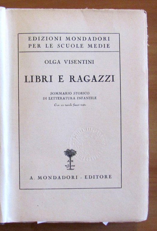 LIBRI E RAGAZZI Sommario storico di Letteratura infantile, I ed. …