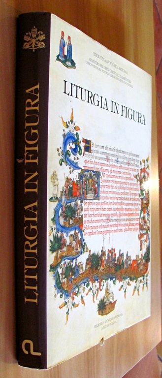 LITURGIA IN FIGURA - Codici liturgici rinascimentali della Biblioteca Apostolica …