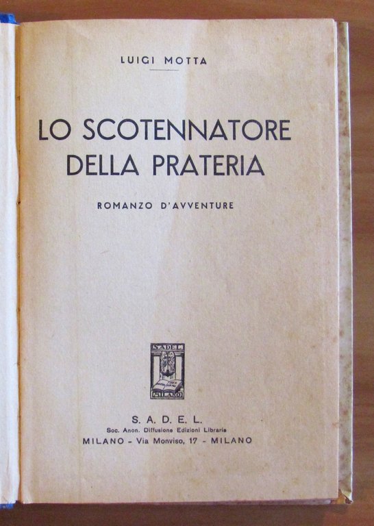 LO SCOTENNATORE DELLA PRATERIA, 1939