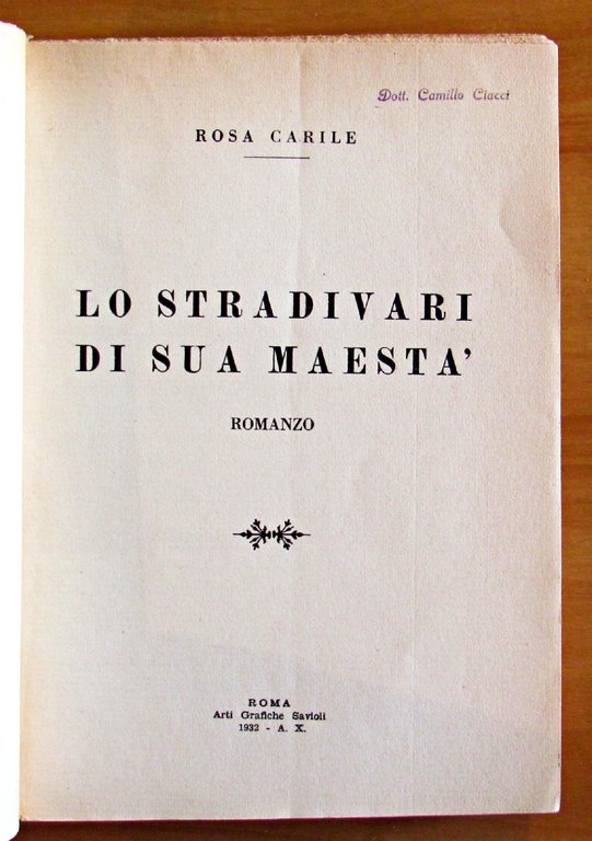 LO STRADIVARI DI SUA MAESTA'
