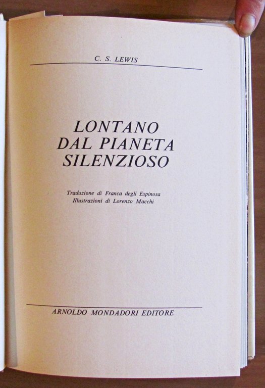 LONTANO DAL PIANETA SILENZIOSO, I ed. 1973 - ill. MACCHI