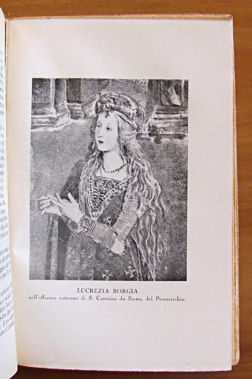 LUCREZIA BORGIA - LA LEGGENDA E LA STORIA