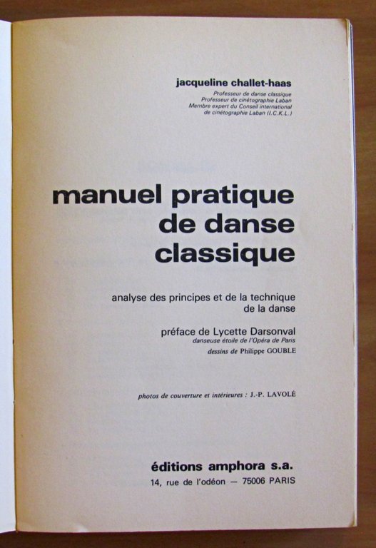 MANUEL PRATIQUE DE DANSE CLASSIQUE - ANALYSE DES PRINCIPE SET …