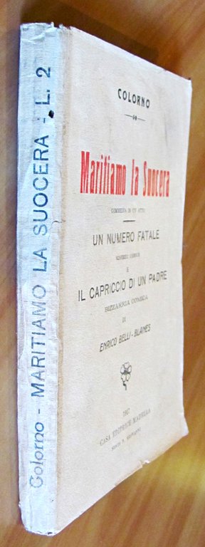 MARITIAMO LA SUOCERA - UN NUMERO FATALE - IL CAPRICCIO …