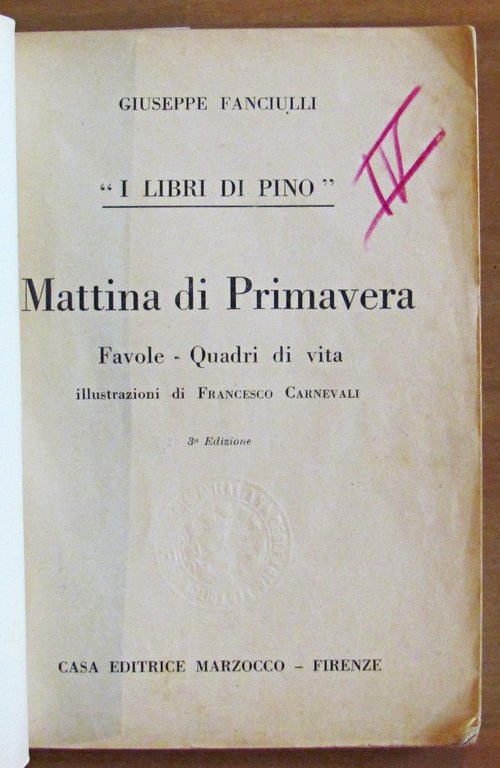 MATTINA DI PRIMAVERA - Collana I Libri di Pino, 1942 …