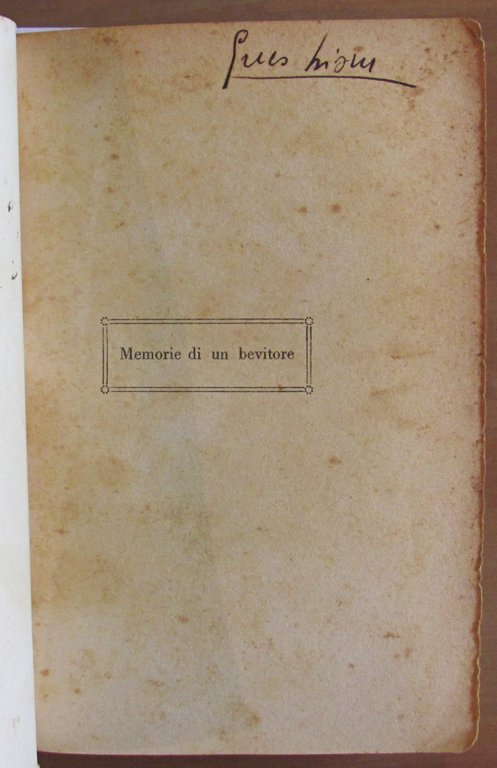 MEMORIE DI UN BEVITORE, 1933