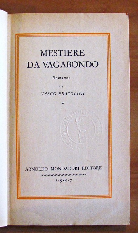 MESTIERE DA VAGABONDO. Collana LA MEDUSA DEGLI ITALIANI - Volume …