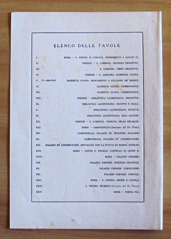 MICHELANGELO - L'OPERA ARCHITETTONICA IN 24 TAVOLE. Collana I GRANDI …