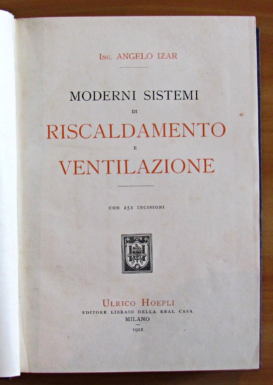 MODERNI SISTEMI DI RISCALDAMENTO E VENTILAZIONE