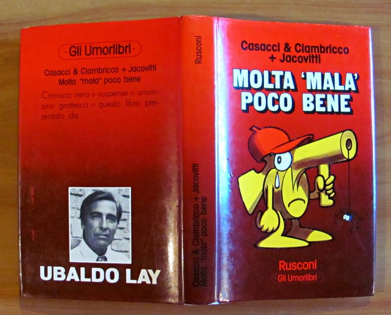 MOLTA MALA POCO BENE - Collana GLI UMORLIBRI N.5.