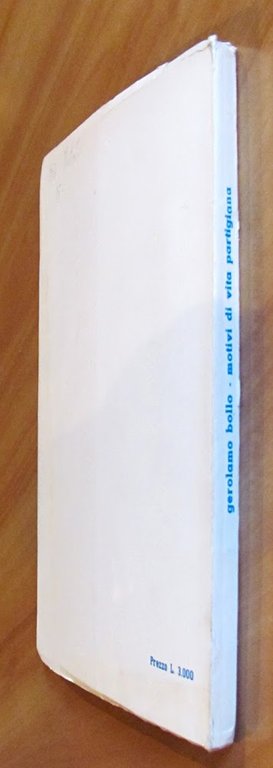 MOTIVI DI VITA PARTIGIANA