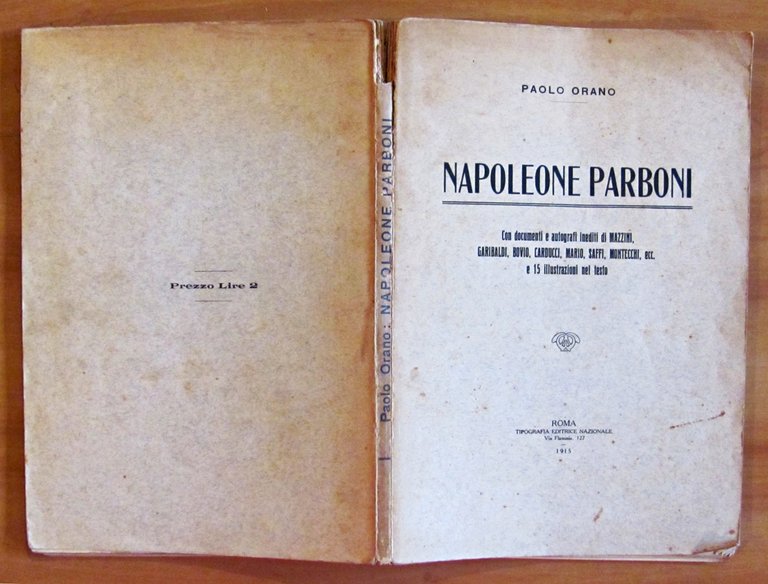 NAPOLEONE PARBONI - Con documenti e autografi inediti di MAZZINI, …