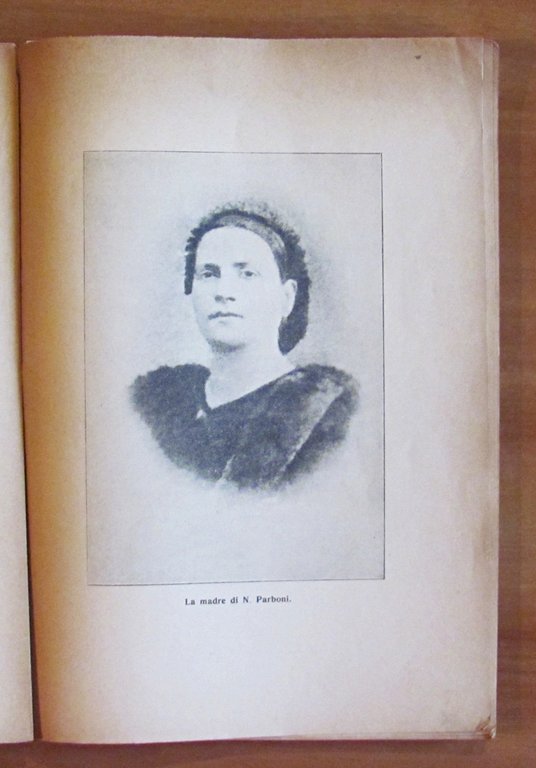 NAPOLEONE PARBONI - Con documenti e autografi inediti di MAZZINI, …
