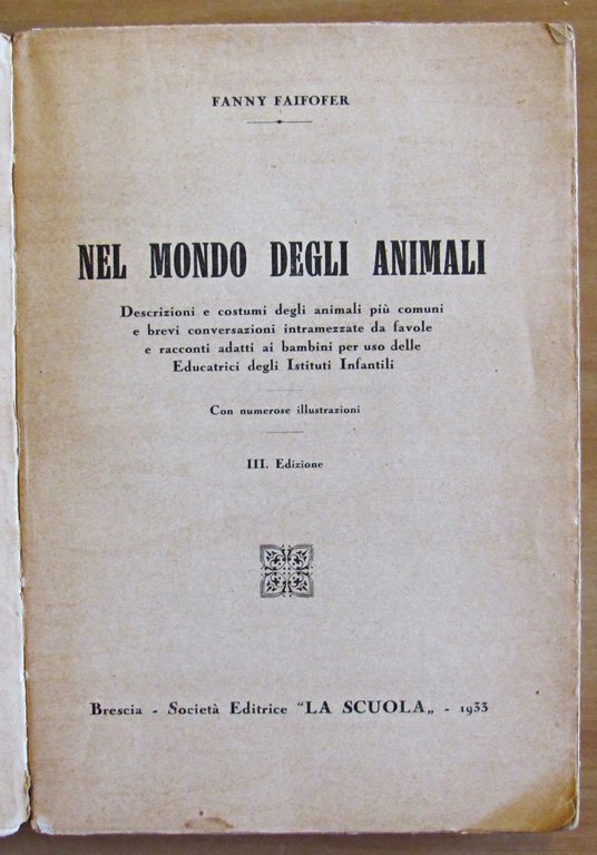 NEL MONDO DEGLI ANIMALI - Collana Biblioteca del Maestro Italiano …