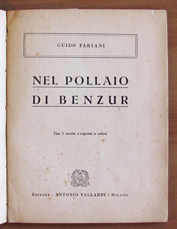 NEL POLLAIO DI BENZUR, 1943 - ill. NORFINI