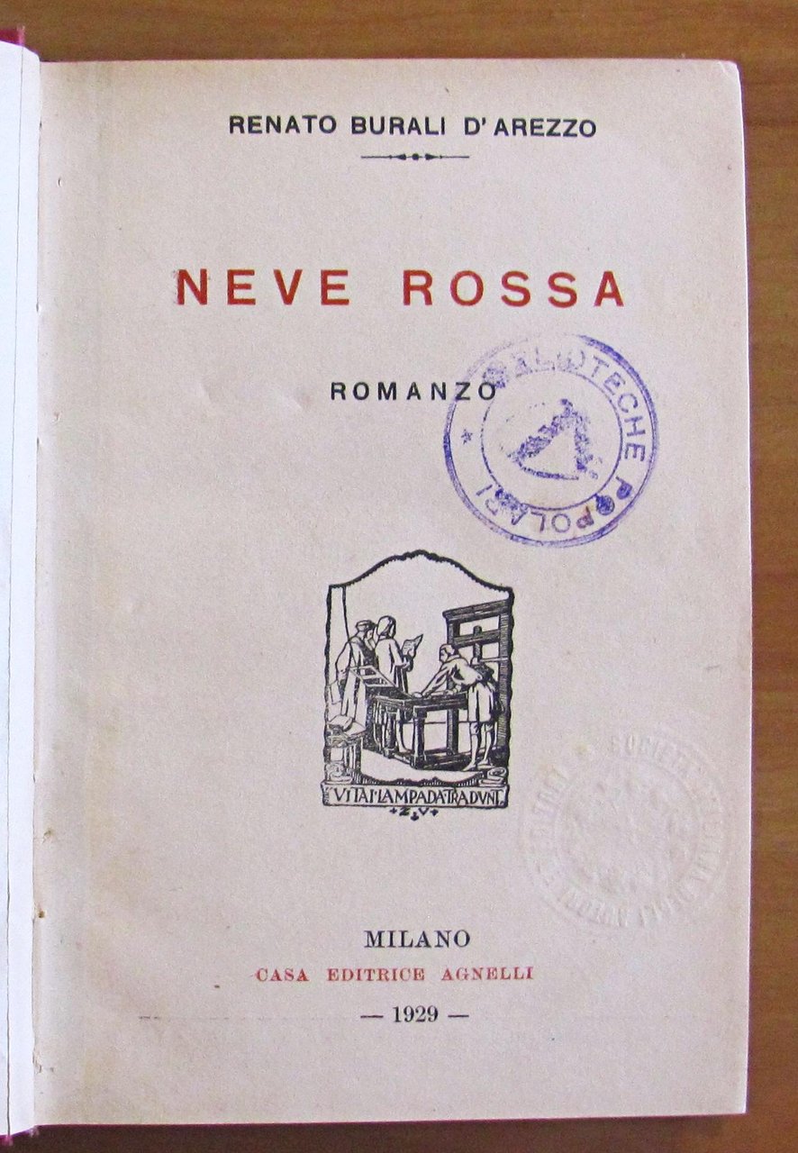 NEVE ROSSA - Collana ROMANZI D'OGGI