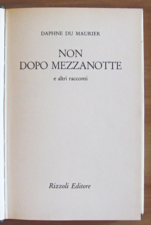 NON DOPO MEZZANOTTE, I ed. 1972