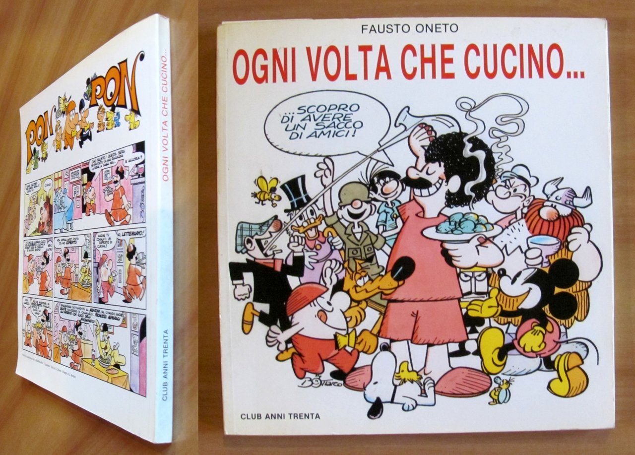OGNI VOLTA CHE CUCINO - Con Ricette in 3 Lingue