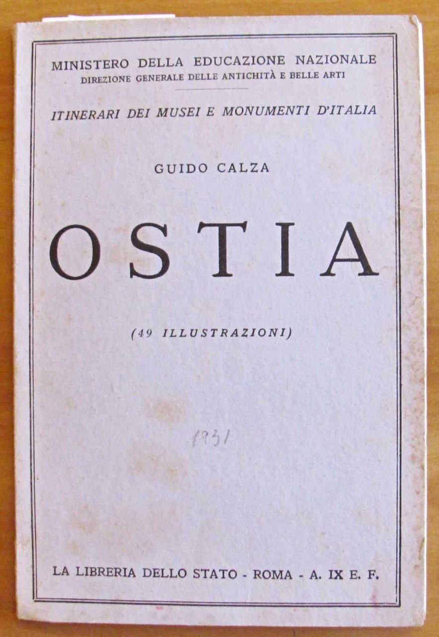 OSTIA - Itinerari dei Musei e Monumenti d'Italia, 1931 | Immagine principale