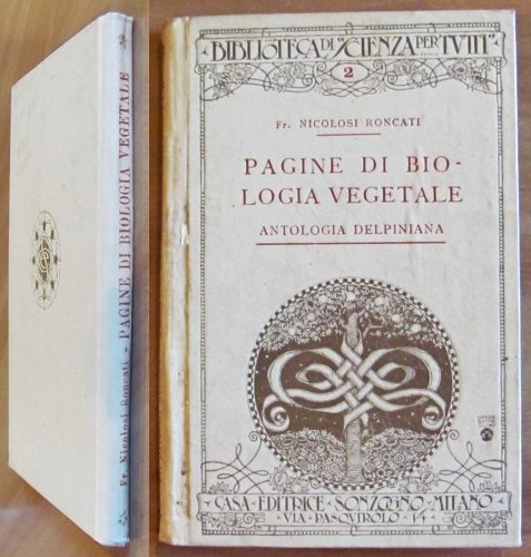 PAGINE DI BIOLOGIA VEGETALE - Antologia Delpiniana, 1919
