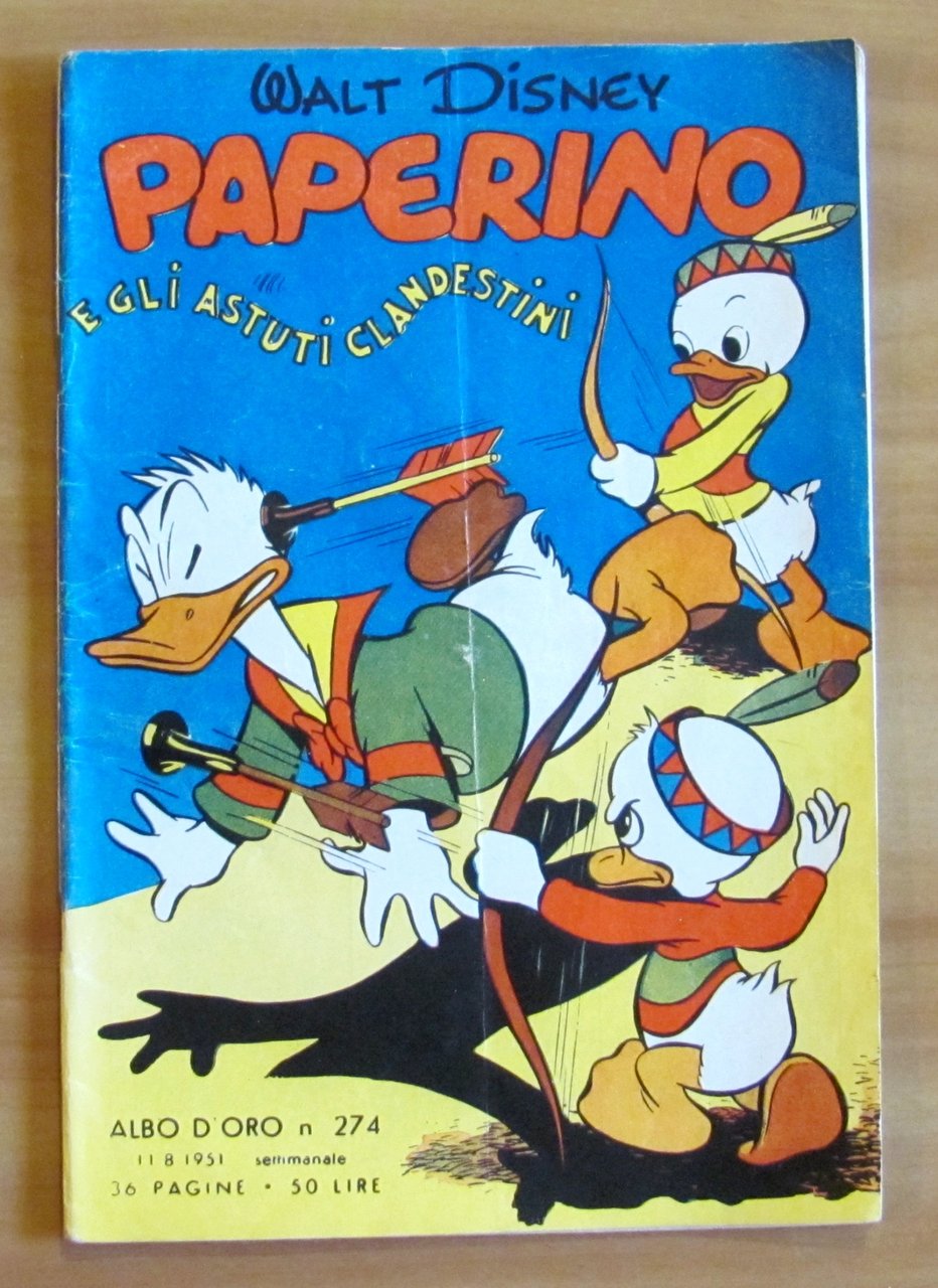 PAPERINO E GLI ASTUTI CLANDESTINI - Albo d'Oro N.274 del …