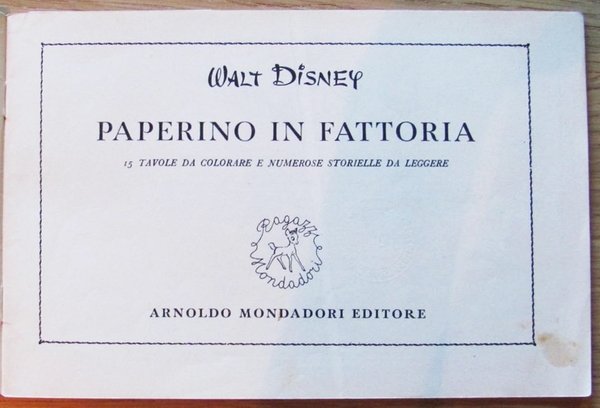 PAPERINO IN FATTORIA - Coll. Albi Figurati per Piccoli Pittori …