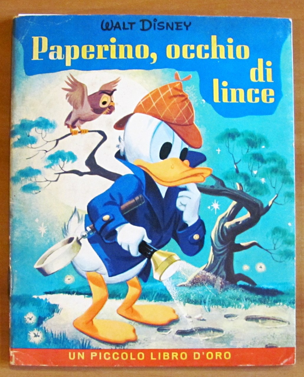 PAPERINO, OCCHIO DI LINCE - Coll. Un Piccolo Libro d'Oro, …