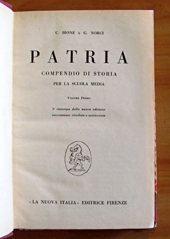 PATRIA I. COMPENDIO DI STORIA PER LA SCUOLA MEDIA. Volume …