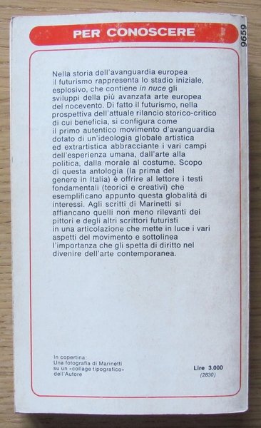 PER CONOSCERE MARINETTI E IL FUTURISMO