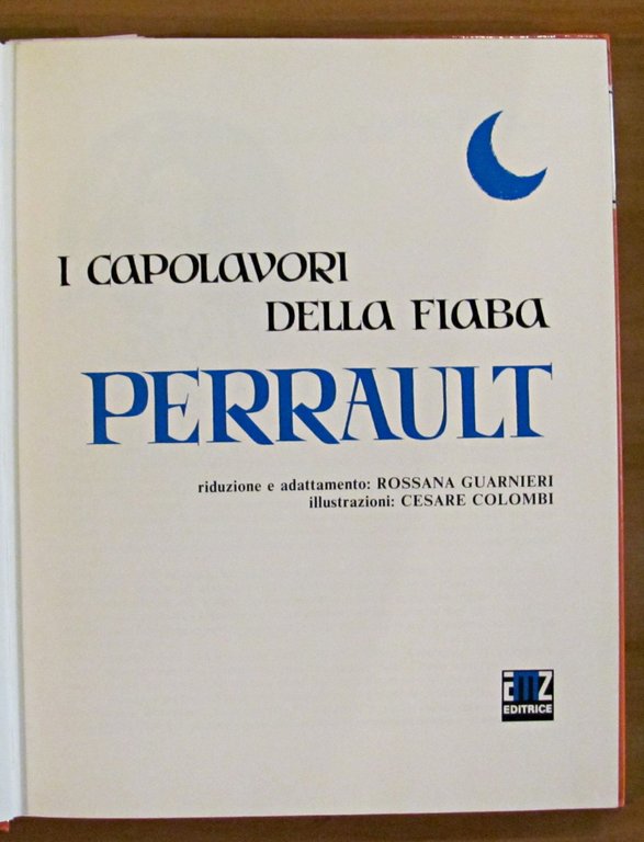 PERRAULT - I CAPOLAVORI DELLAFIABA - ill. COLOMBI, 1981