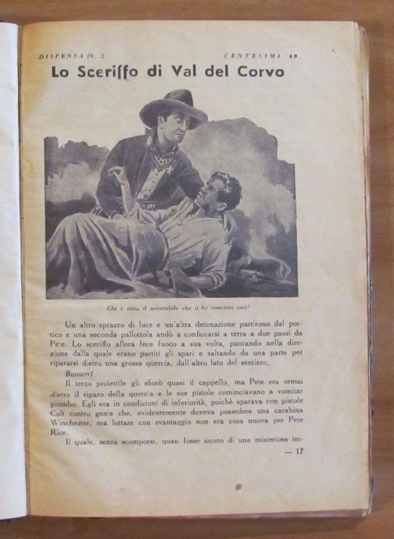 PETE RICE Lo Sceriffo di Val del Corvo, 1937 - …