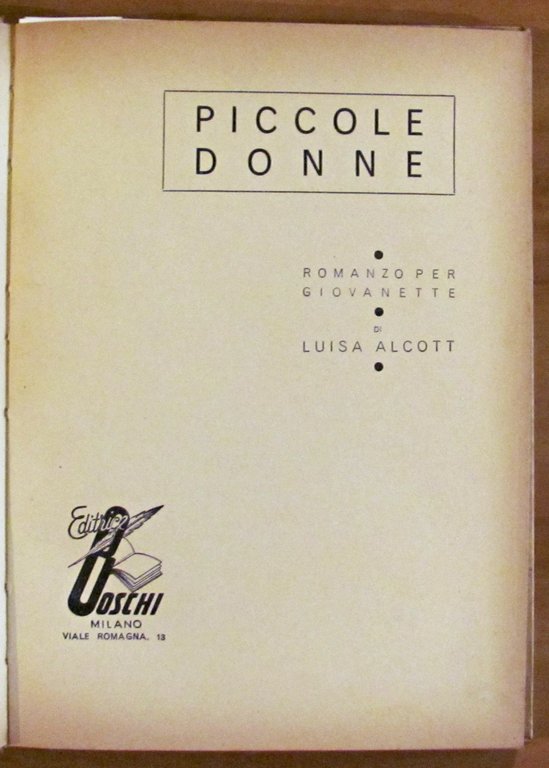 PICCOLE DONNE - Collana Classici della gioventù, 1954 - ill. …