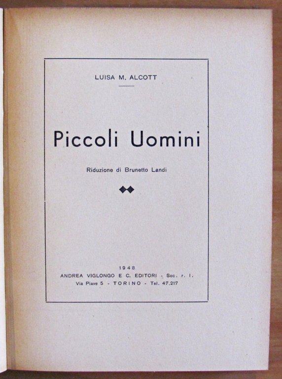 PICCOLI UOMINI - Collana Lo Scaffale, 1948 - ill. Nicoletti