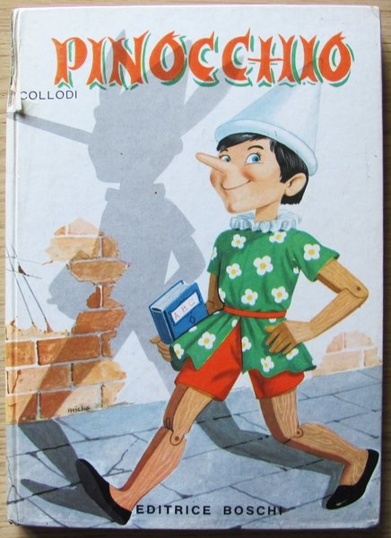PINOCCHIO - Collana Classici della Gioventù N.1