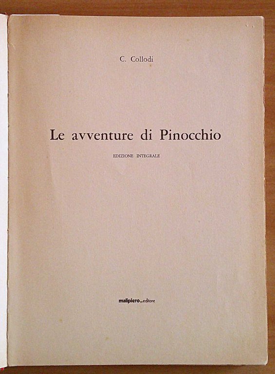 PINOCCHIO - Ediz. Integrale, 1980 - ill. D'AGOSTINI