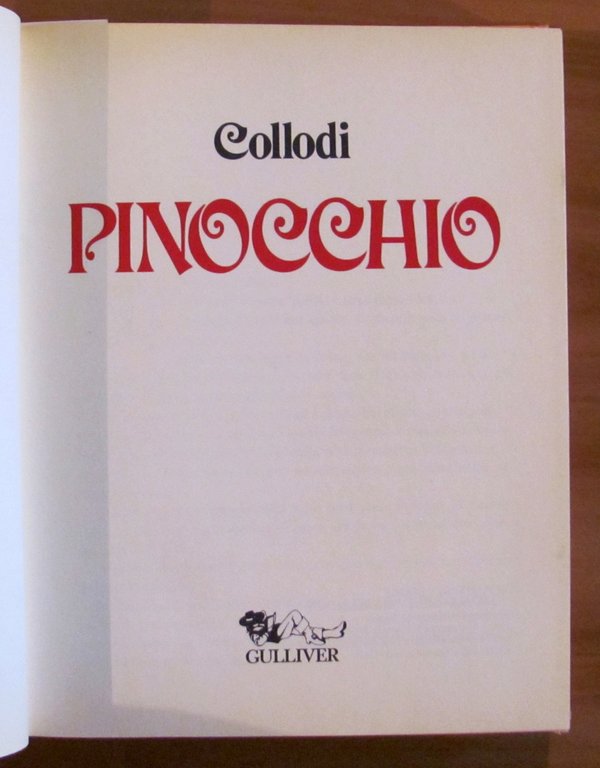 PINOCCHIO - Edizione Integrale, I ed. 1996 - ill. SCAPINELLI