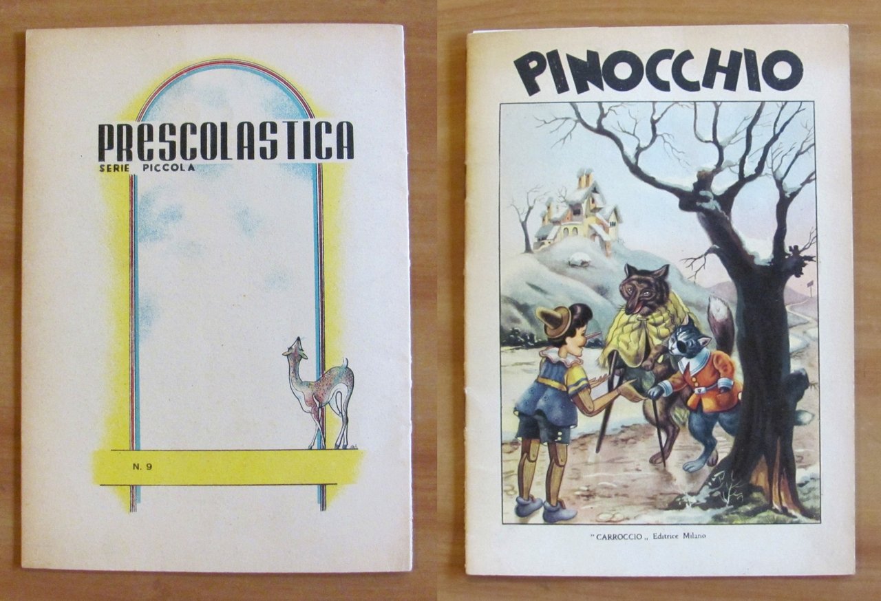 PINOCCHIO - Prescolastica Serie Piccola, anni '40 - ill. GALBIATI