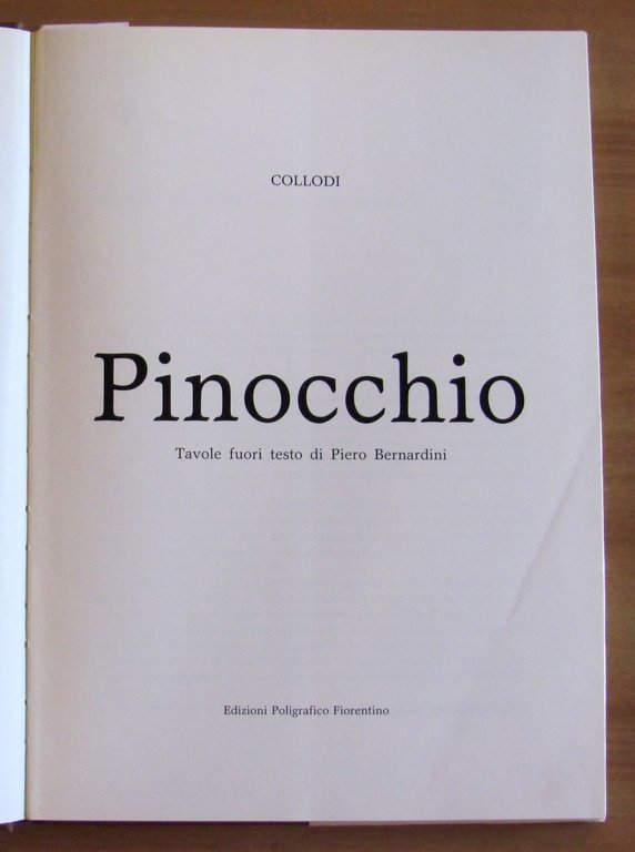 PINOCCHIO, 1981 - ill. Piero BERNARDINI