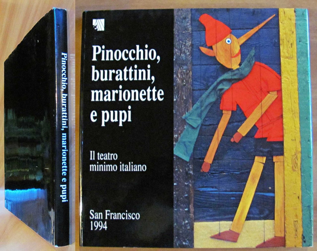 PINOCCHIO, BURATTINI MARIONETTE E PUPI - Il Teatro minimo Italiano, …